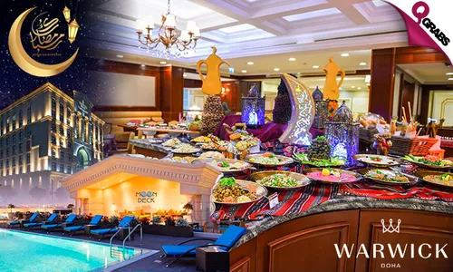 Suhoor & Iftar Buffet at Warwick Doha!